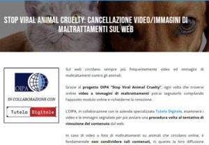 Stop viral cruelty – Al via l’iniziativa contro la violenza in rete. Oipa e Tutela Digitale insieme per la difesa degli animali